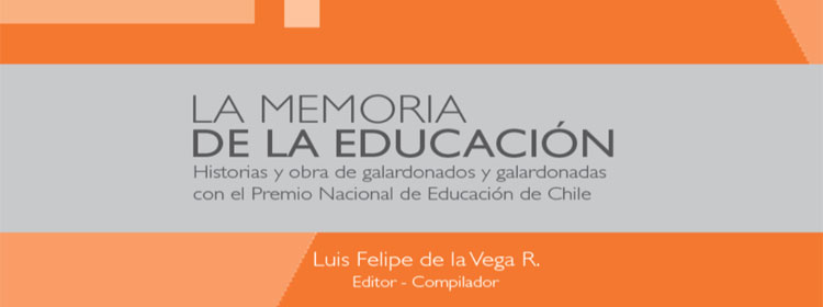 Lanzamiento “La Memoria de la Educación”: libro sobre Premios Nacionales en Chile