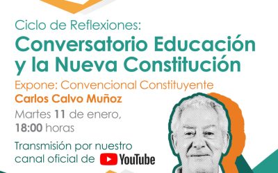 Conversatorio Educación y la Nueva Constitución