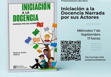 Nuestra Presidenta Beatrice Ávalos presentará el libro “INICIACIÓN A LA DOCENCIA NARRADA POR SUS ACTORES”