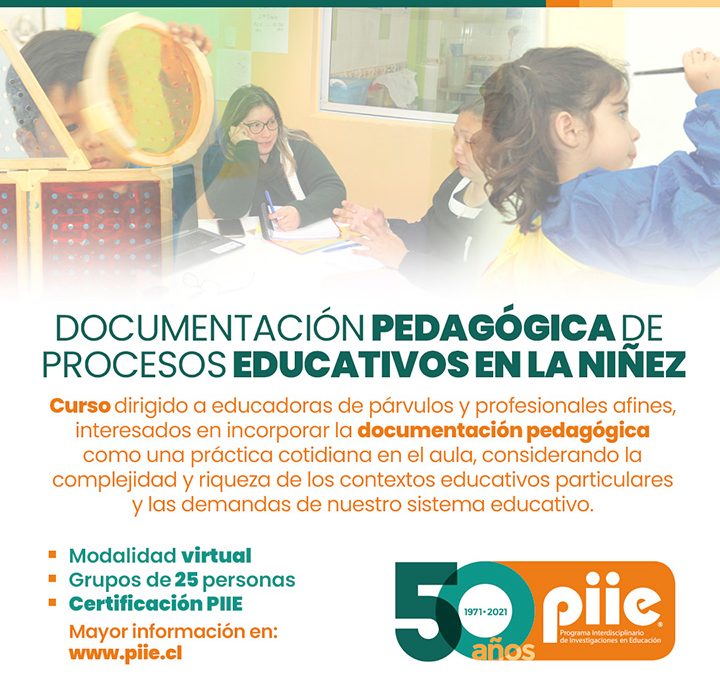 Nuevo curso: DOCUMENTACIÓN PEDAGÓGICA DE PROCESOS EDUCATIVOS EN LA NIÑEZ, curso introductorio para educadoras de párvulos y profesionales afines