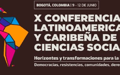 CLACSO prepara la X Conferencia Latinoamericana y Caribeña de Ciencias Sociales