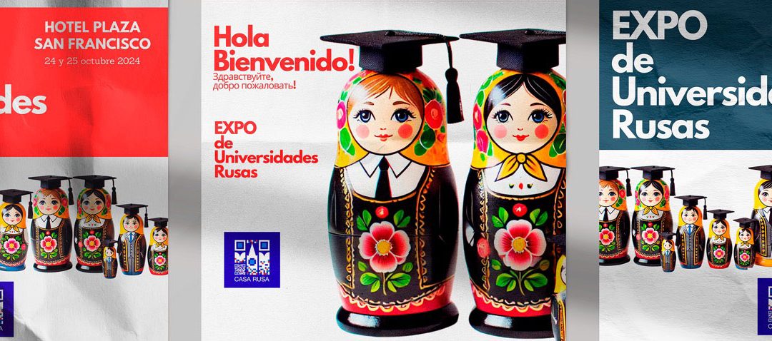 PIIE invitado a Exposición de Universidades Rusas – 2024