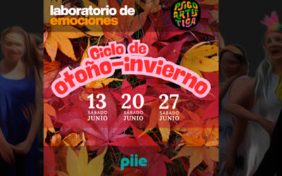 PIIE invita al Ciclo de Otoño-Invierno “Laboratorio de Emociones”: una inmersión creativa en el mundo afectivo